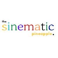 The Sinematic Pineapple The Sinematic Pineapple