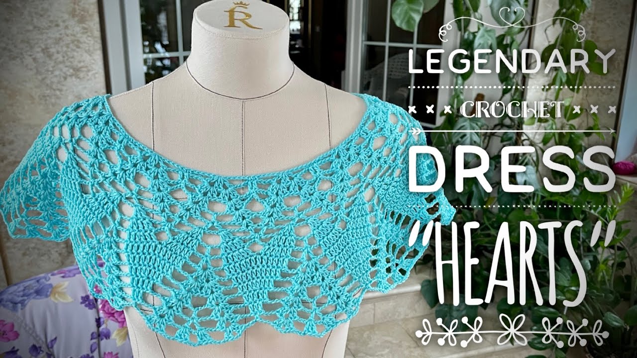 ВЯЖЕМ ЛЕГЕНДАРНОЕ ПЛАТЬЕ КРЮЧКОМ «HEARTS» / LEGENDARY CROCHET DRESS 